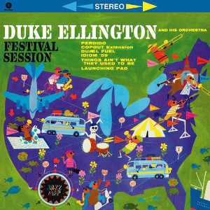 DUKE ELLINGTON / デューク・エリントン / Festival Session+ 2 Bonus Tracks(LP/180g)