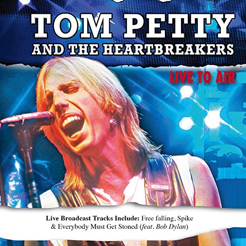 TOM PETTY & THE HEARTBREAKERS / トム・ぺティ&ザ・ハート・ブレイカーズ / LIVE TO AIR / ライヴ・トゥ・エア
