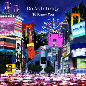 Do As Infinity / To Know You