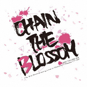 Tokyo 7th Sisters / Tokyo 7th シスターズ / t7s 3rd Anniversary Live 17’→XX -CHAIN THE BLOSSOM- in Makuhari Messe