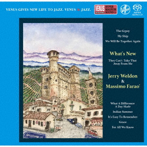 JERRY WELDON & MASSIMOFARAO / ジェリー・ウェルダン&マッシモ・ファラオ / WHAT'S NEW / ホワッツ・ニュー