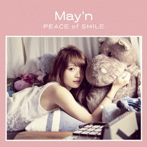 May'n / PEACE of SMILE