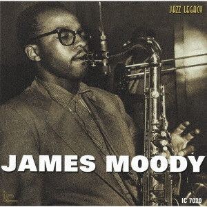 JAMES MOODY / ジェームス・ムーディ / イン・ザ・ビギニング