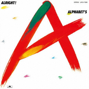 ALPHABETS / アルファベッツ / ALRIGHT! +1