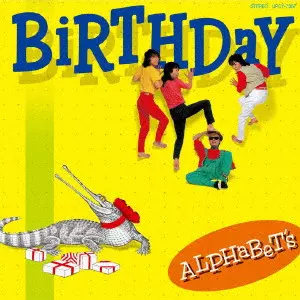 ALPHABETS / アルファベッツ / BIRTHDAY