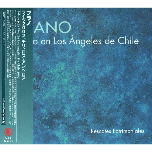 FULANO / フラノ / LIVE IN LOS ANGELES CHILE 2002 / ライヴ2002、チリ、ロス・アンヘロス
