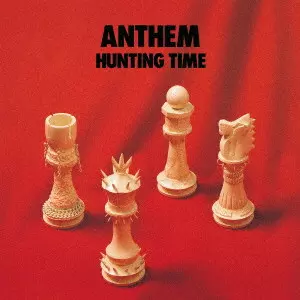 ANTHEM / アンセム / HUNTING TIME / ハンティング・タイム