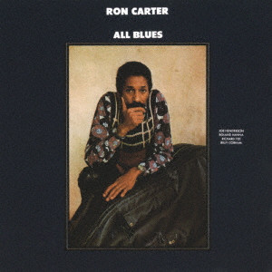 RON CARTER / ロン・カーター / ALL BLUES / オール・ブルース