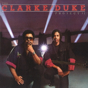 CLARK  DUKE PROJECT / クラーク・デューク・プロジェクト / 2 / II