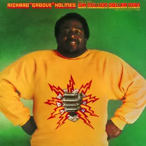 ★ＵＳオリジナル盤★『シックス・ミリオン・ダラー・マン』グルーヴ・ホルムス シックス・ミリオン・ダラー・マン/RICHARD GROOVE HOLMES/リチャード
