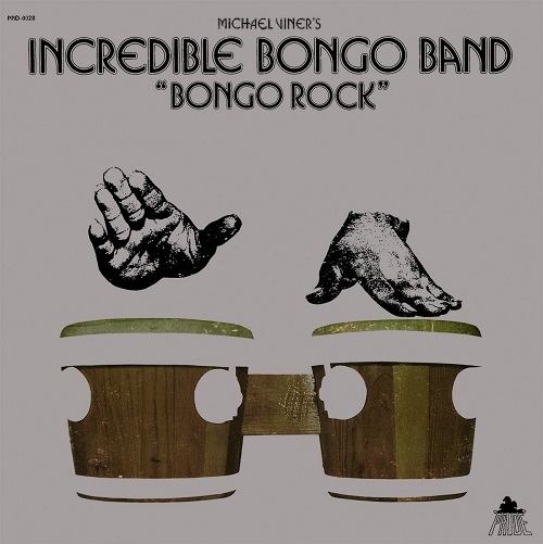 INCREDIBLE BONGO BAND / インクレディブル・ボンゴ・バンド / ボンゴ・ロック +2