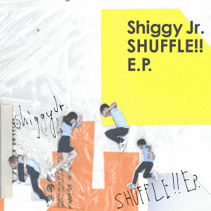 Shiggy Jr. / シギー・ジュニア / SHUFFLE!! E.P.