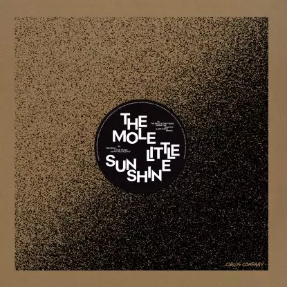 MOLE / LITTLE SUNSHINE