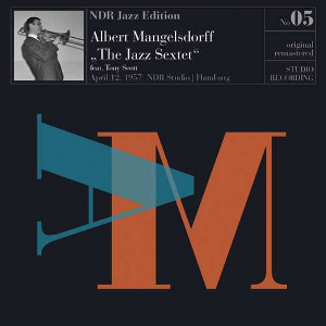 ALBERT MANGELSDORFF / アルバート・マンゲルスドルフ / Jazz-Sextett