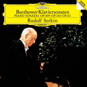 RUDOLF SERKIN / ルドルフ・ゼルキン / ベートーヴェン:ピアノ・ソナタ第30番・第31番・第32番