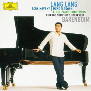 LANG LANG / ラン・ラン / チャイコフスキー&メンデルスゾーン:ピアノ協奏曲第1番