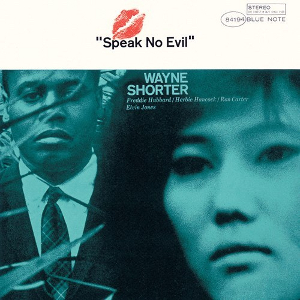 WAYNE SHORTER / ウェイン・ショーター / SPEAK NO EVIL / スピーク・ノー・イーヴル(SHM-SACD) 