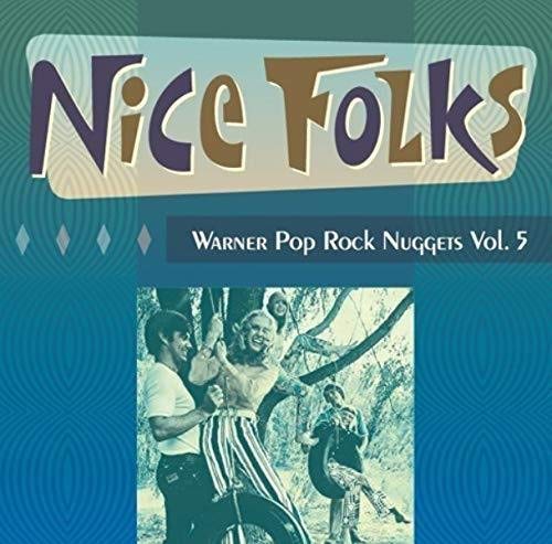 V.A. (ワーナー・ポップ・ロック・ナゲッツ) / NICE FOLKS - WARNER POP ROCK NUGGETS VOL. 5 / ナイス・フォークス ~ワーナー・ポップ・ロック・ナゲッツ Vol.5
