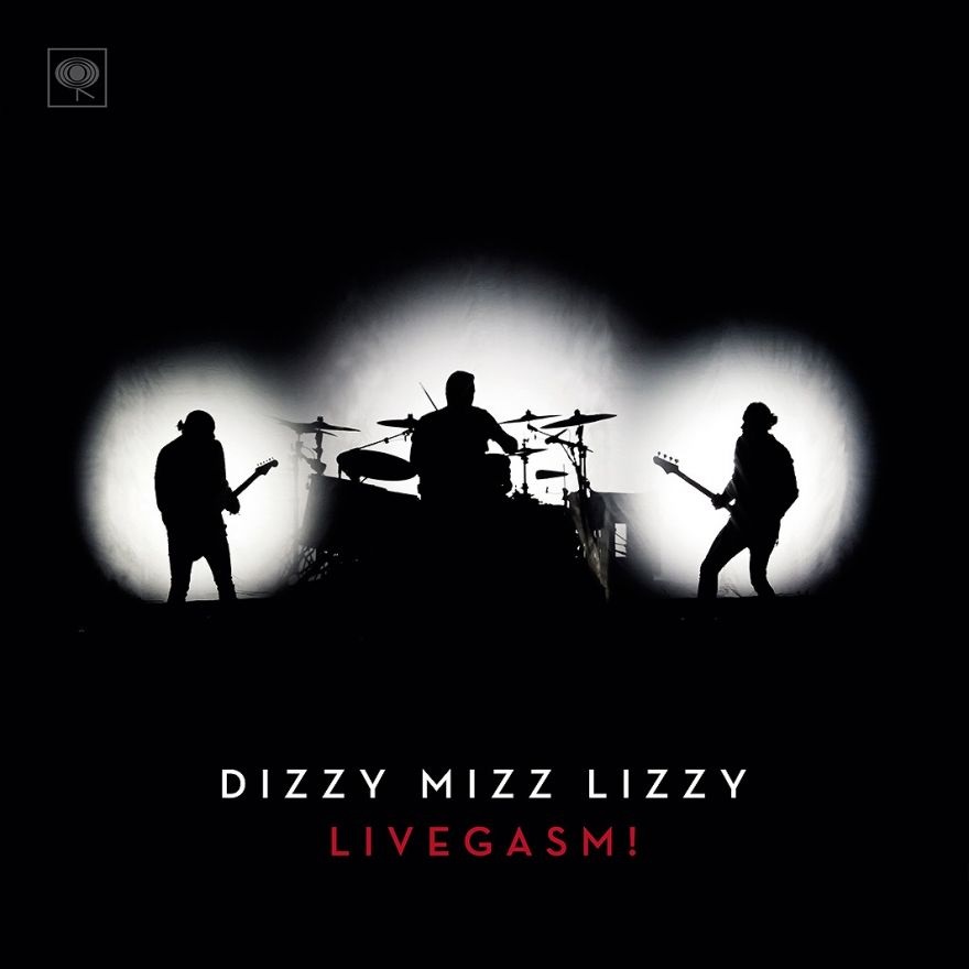 DIZZY MIZZ LIZZY / ディジー・ミズ・リジー / LIVEGASM ! / ライヴガズム!