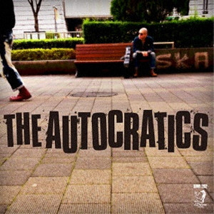 AUTOCRATICS / THE AUTOCRATICS