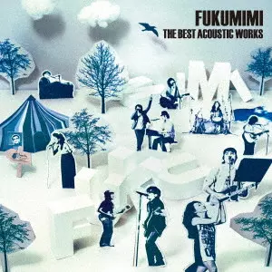 福耳 / FUKUMIMI THE BEST ACOUSTIC WORKS