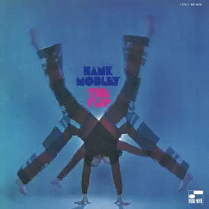 THE FLIP / ザ・フリップ/HANK MOBLEY/ハンク・モブレー/初回完全生産