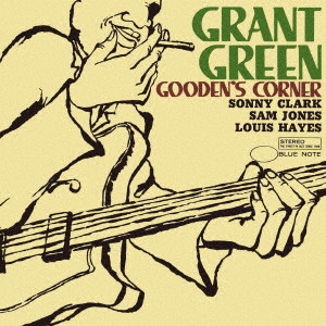 GRANT GREEN / グラント・グリーン / GOODEN'S CORNER / グッデンズ・コーナー +1