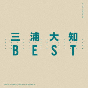 DAICHI MIURA / 三浦大知 / BEST