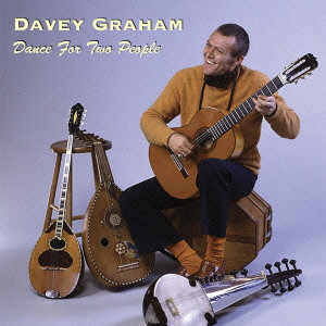 DAVY GRAHAM / デイヴィー・グラハム / DANCE FOR TWO PEOPLE / ダンス・フォー・トゥー・ピープル