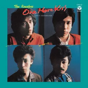ONE MORE KISS/DISSATISFACTION/ROOSTERS(Z)/ルースターズ/完全限定盤