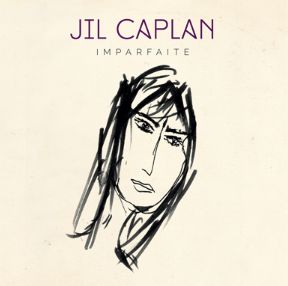 JIL CAPLAN & ROMANE / ジル・カプラン&ロマーヌ / IMPARFAITE / 未完成