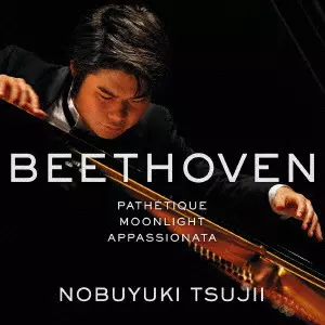 NOBUYUKI TSUJII / 辻井伸行 / ベートーヴェン:≪悲愴≫≪月光≫≪熱情≫