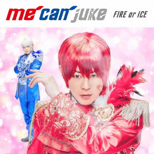 me can juke / FIRE or ICE