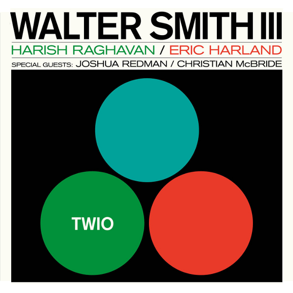 WALTER SMITH III / ウォルター・スミス3世 / TWIO / トリオ