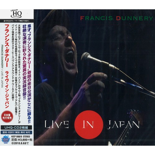 FRANCIS DUNNERY / フランシス・ダナリー / LIVE IN JAPAN / ライヴ・イン・ジャパン