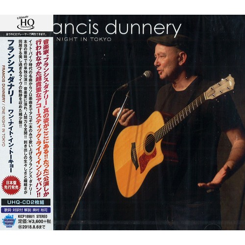FRANCIS DUNNERY / フランシス・ダナリー / ONE NIGHT IN TOKYO / ワン・ナイト・イン・トーキョー