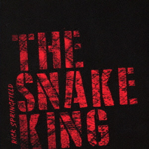 RICK SPRINGFIELD / リック・スプリングフィールド / THE SNAKE KING / スネイク・キング