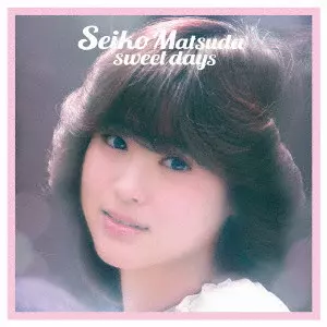 Seiko Matsuda sweet days/SEIKO MATSUDA/松田聖子/完全生産限定盤