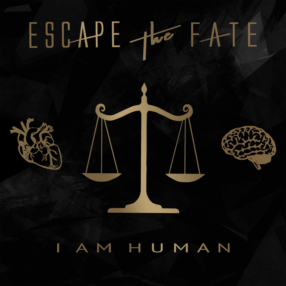 ESCAPE THE FATE / エスケイプ・ザ・フェイト / I AM HUMAN / アイ・アム・ヒューマン