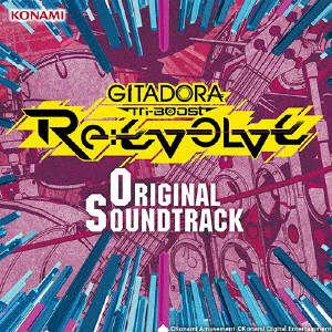GAME MUSIC / (ゲームミュージック) / GITADORA Tri-Boost Re:EVOLVE Original Soundtrack