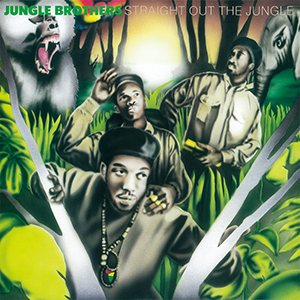 JUNGLE BROTHERS / ジャングル・ブラザーズ / STRAIGHT OUT THE JUNGLE +4