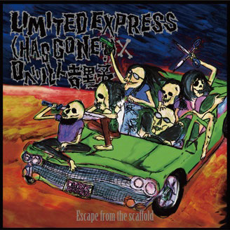 Limited Express(has gone?) / ロベルト吉野 / Escape from the scaffold