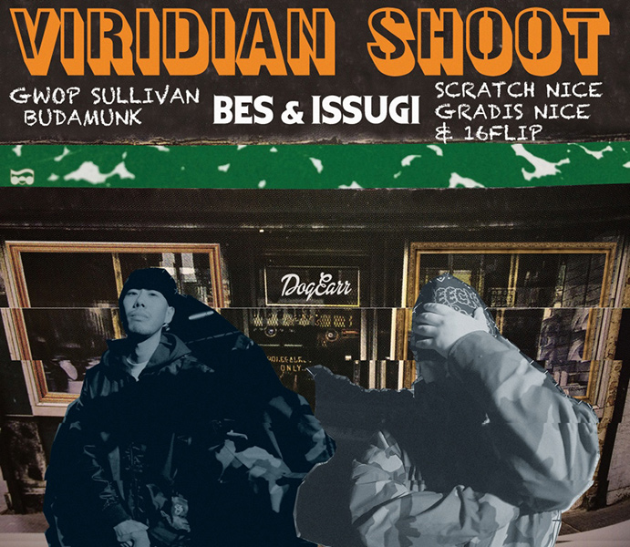 BES & ISSUGI / VIRIDIAN SHOOT "CD"