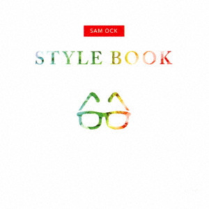 SAM OAK / サム・オック / STYLE BOOK / Style Book