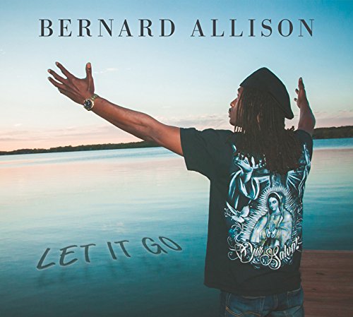 BERNARD ALLISON / バーナード・アリソン / LET IT GO / レット・イット・ゴー