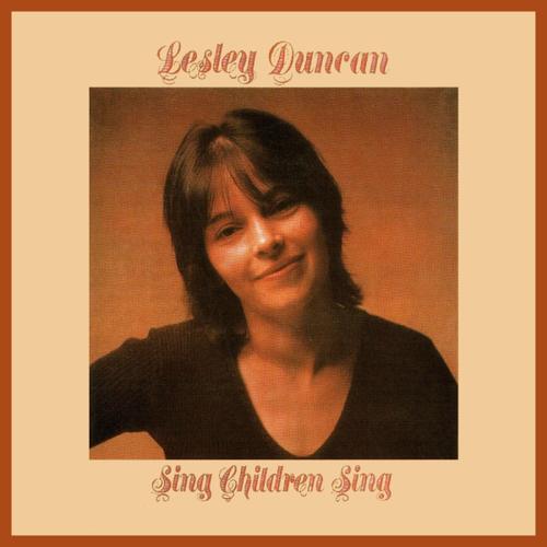 LESLEY DUNCAN / レスリー・ダンカン / SING CHILDREN SING / シング・チルドレン・シング