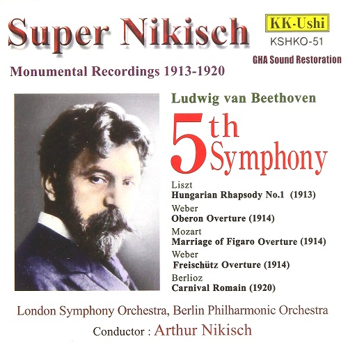 ARTHUR NIKISCH / アルトゥール・ニキシュ / ベートーヴェン: 交響曲第5番ハ短調「運命」