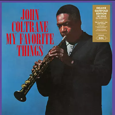 My Favorite Things(LP/180g/GATEFOLD)/JOHN COLTRANE/ジョン