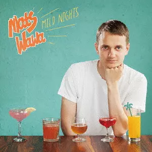 MATS WAWA / MILD NIGHTS