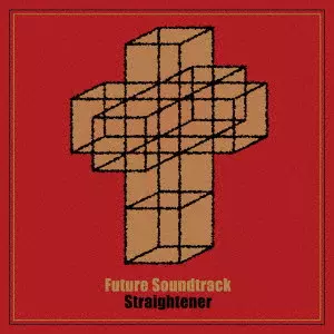 STRAIGHTENER / ストレイテナー / Future Soundtrack